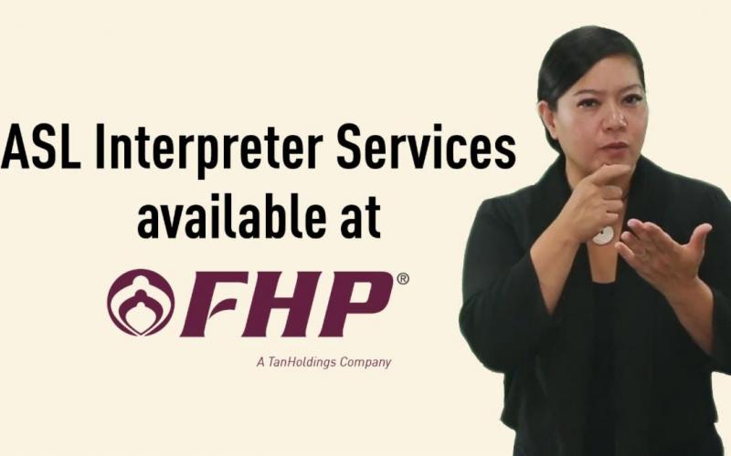 ASL Interpreter Services available at FHP