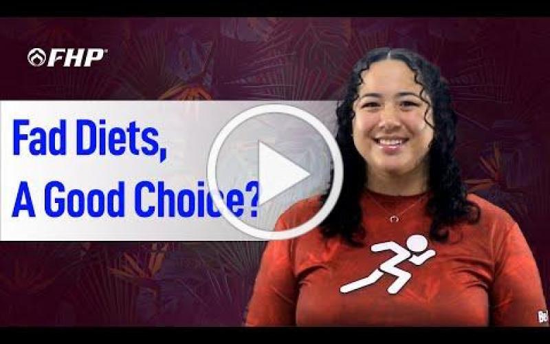 Fad Diets a good choice?